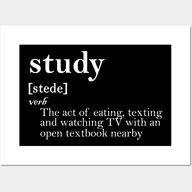 Funny Study Definition studying school education class funny humor study Wall Art by creativitythings 